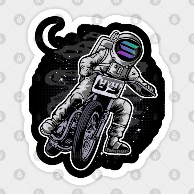 Astronaut Motorbike Solana Coin To The Moon Crypto Token Cryptocurrency Wallet Birthday Gift For Men Women Kids Sticker by Thingking About